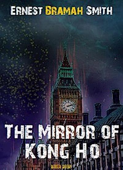 The Mirror of Kong Ho