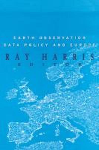 Earth Observation Data Policy and Europe