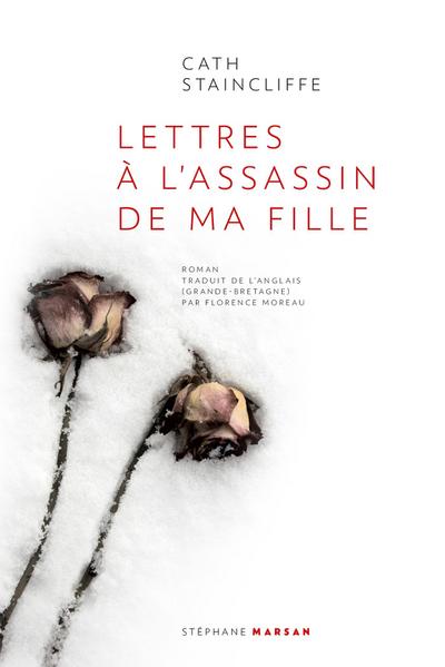 Lettres à l’assassin de ma fille