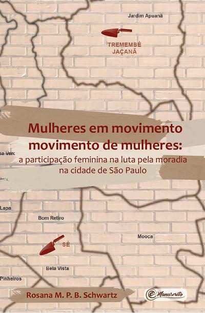 Mulheres em movimento  movimento de mulheres