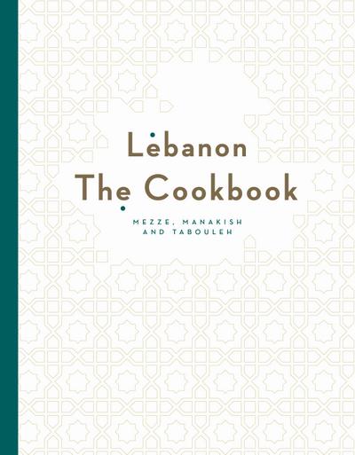 Lebanon: The Cookbook