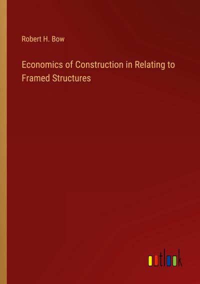 Economics of Construction in Relating to Framed Structures