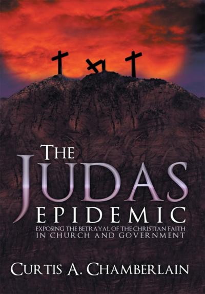 The Judas Epidemic