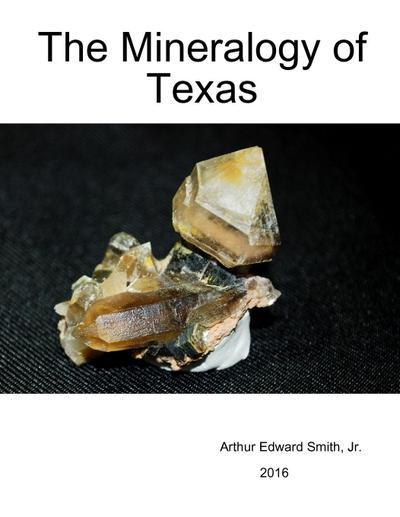 The Mineralogy of Texas