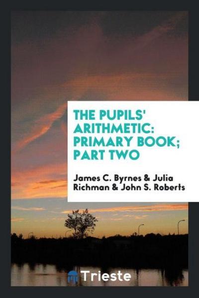 The Pupils’ Arithmetic