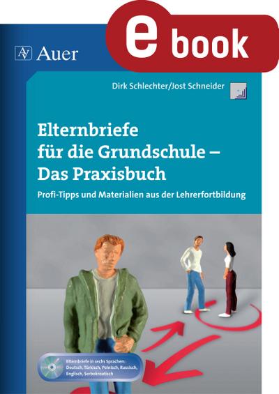 Elternbriefe für die Grundschule - Das Praxisbuch
