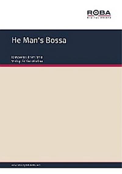 He Man’s Bossa