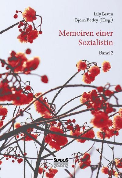 Memoiren einer Sozialistin - Band 2