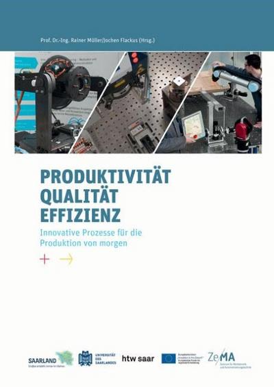 Produktivität - Qualität - Effizienz