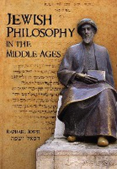 Jewish Philosophy in the Middle Ages