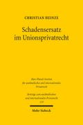 Schadensersatz im Unionsprivatrecht