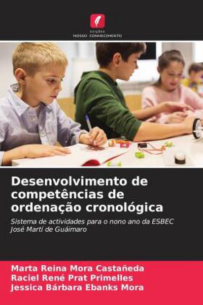 Desenvolvimento de competências de ordenação cronológica