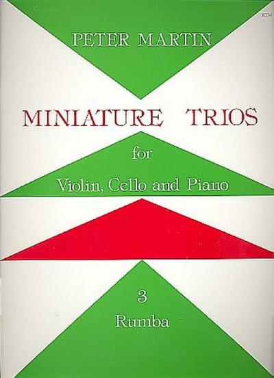Miniature Trios vol.3 Rumbafor violin, cello and piano
