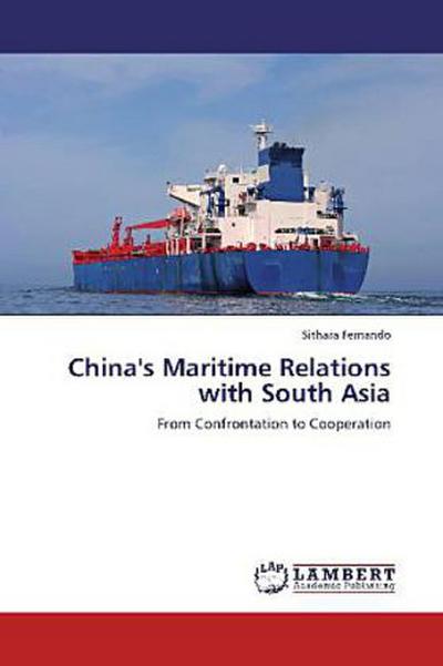 China’s Maritime Relations with South Asia