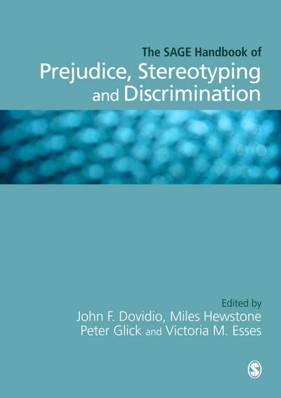 The SAGE Handbook of Prejudice, Stereotyping and Discrimination