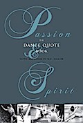 Passion & Spirit: The Dance Quote Book