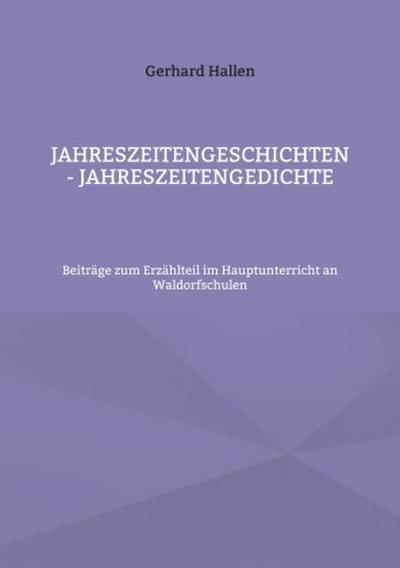 Jahreszeitengeschichten - Jahreszeitengedichte