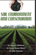 SOIL ENVIRONMENT AND CONSERVATION