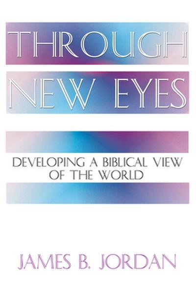 Through New Eyes