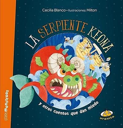 Serpiente Keona, La