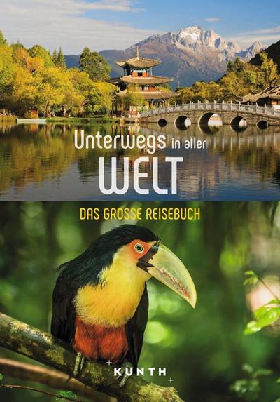 KUNTH Unterwegs in aller Welt 