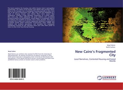 New Cairo’s Fragmented City
