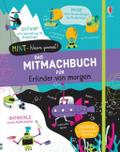 Das Mitmachbuch für Erfinder von morgen