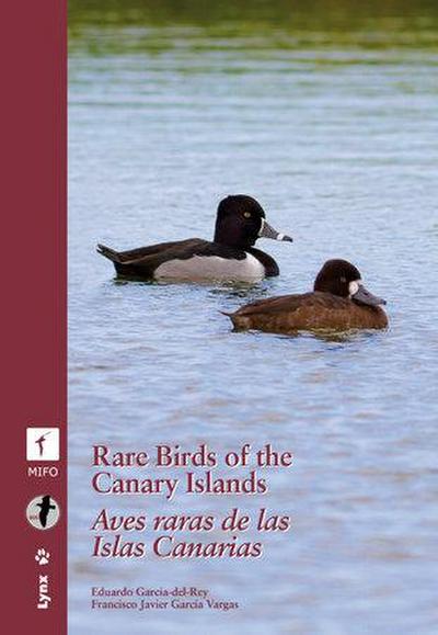 Rare birds in the Canary Islands = Aves raras de las Islas Canarias