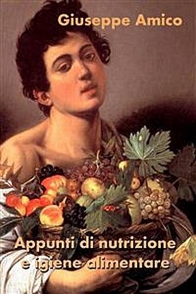 Appunti di nutrizione e igiene alimentare