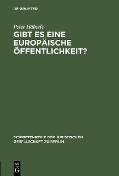 Gibt es eine europäische Öffentlichkeit?