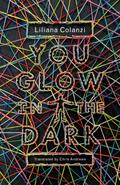 You Glow in the Dark