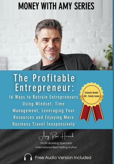 The Profitable Entrepreneur