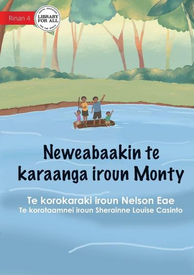 Monty’s River Adventure - Neweabaakin te karaanga iroun Monty (Te Kiribati)