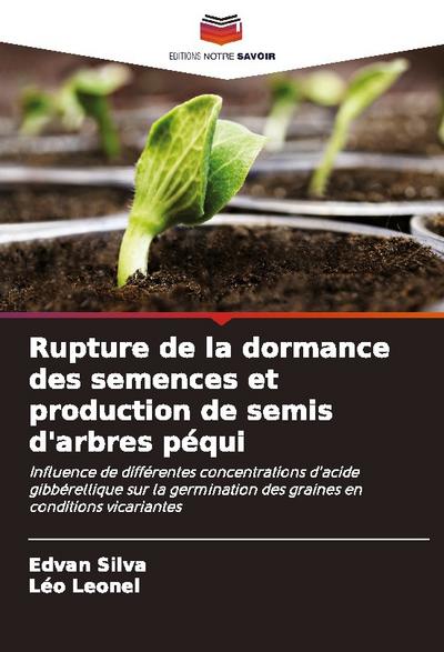 Rupture de la dormance des semences et production de semis d’arbres péqui
