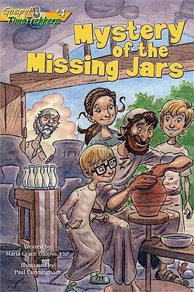 Mystery of the Missing Jars (Gospel Time Trekkers #4)