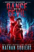 Dance with the Devil (Crimson Shadow, #4)