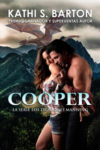 Cooper (La serie Los Dragones Manning, #1)