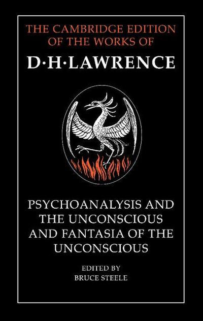 Psychoanalysis and the Unconscious and Fantasia of the Unconscious