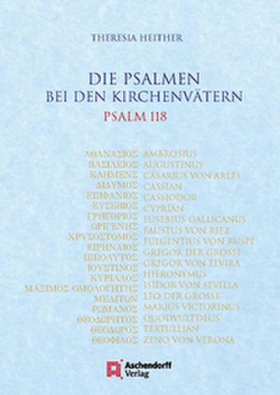 Die Psalmen bei den Kirchenvätern - Psalm 118