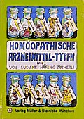 Homöopathische Arzneimittel-Typen I