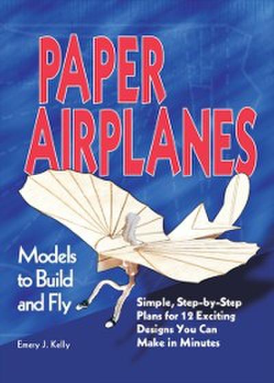 Paper Airplanes