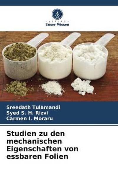 Studien zu den mechanischen Eigenschaften von essbaren Folien