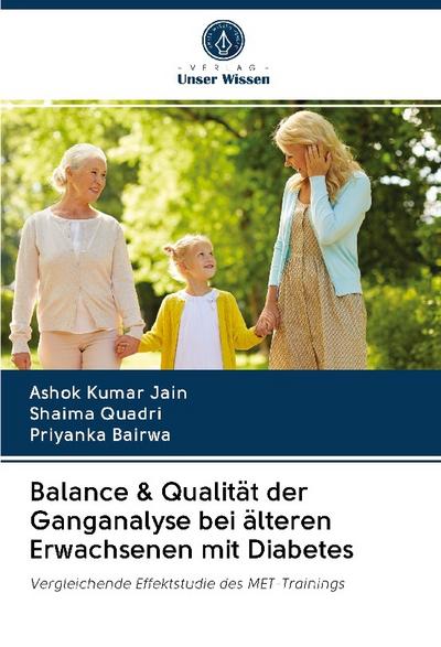 Balance & Qualität der Ganganalyse bei älteren Erwachsenen mit Diabetes