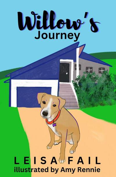 Willow’s Journey