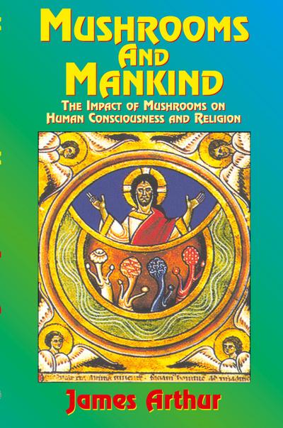 Mushrooms and Mankind