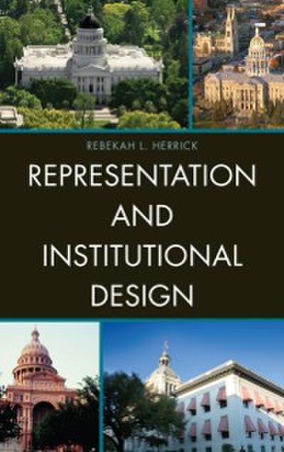 Representation and Institutional Design