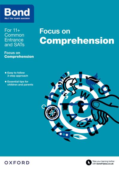 Bond 11+: English: Focus on Comprehension (for GL Assessment & other 11 plus exams)