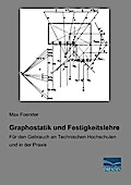 Graphostatik und Festigkeitslehre