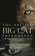 The British Big Cat Phenomenon