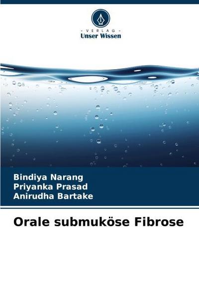 Orale submuköse Fibrose